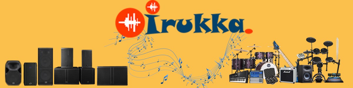 Irukka sound equipment - Musical instruments store