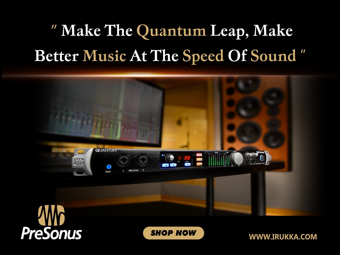Make The Quantum Leap, Make Better Music at the Speed of Sound