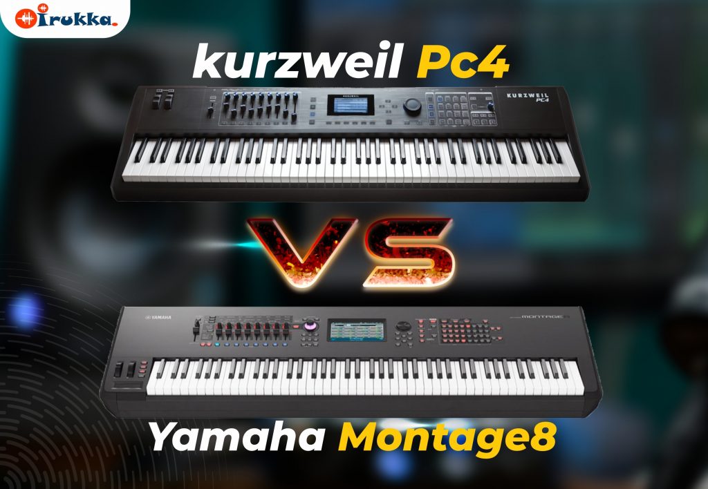 Kurzweil PC4 Vs Yahama Montage 8