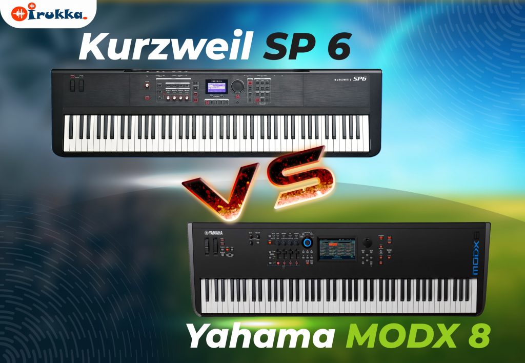 Kurzweil SP 6 VS Yahama Modx 8