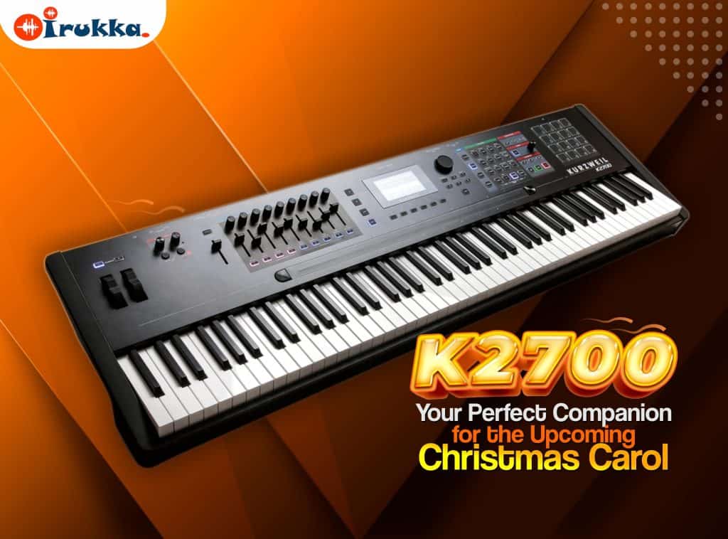 Kurzweil K2700 Your Perfect Companion for the Upcoming Christmas Carol
