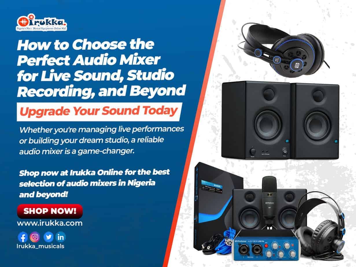 How to Choose the Perfect Audio Mixer for Live Sound, Studio Recording, and Beyond.