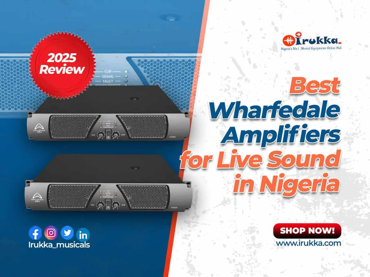 Best Wharfedale Amplifiers for Live Sound in Nigeria