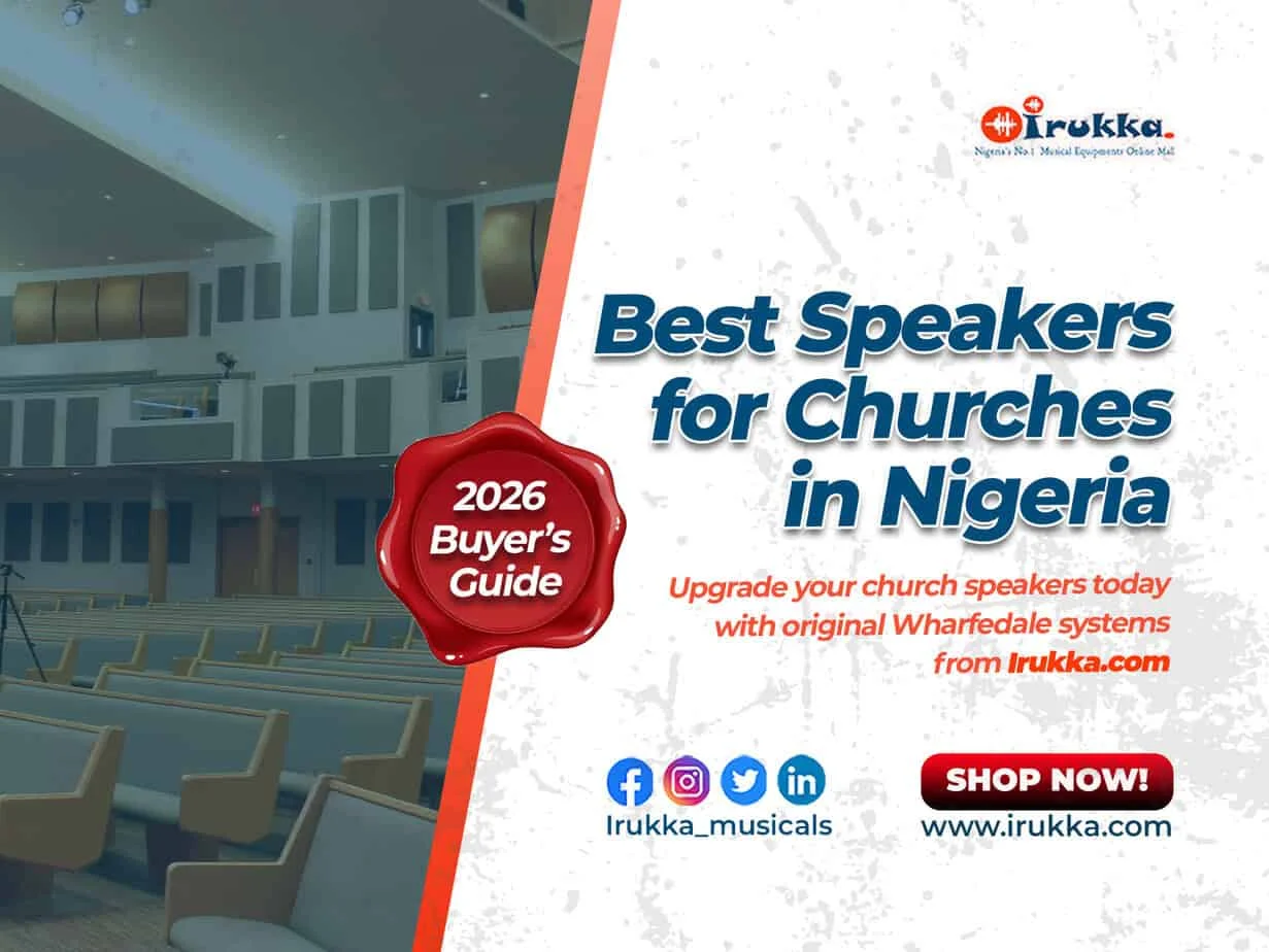 Best Speakers for Churches in Nigeria (2026 Buyer’s Guide)